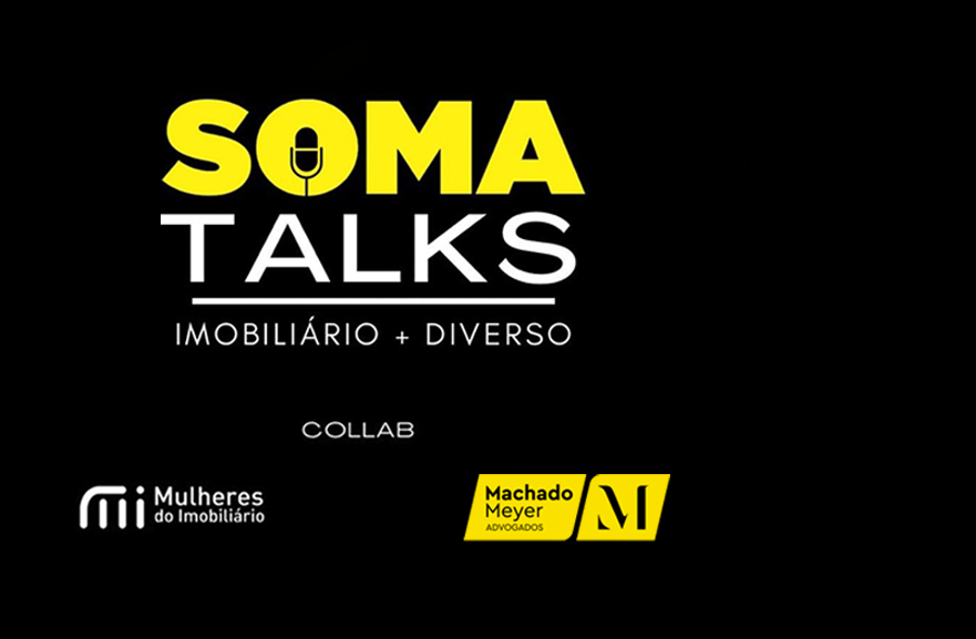 Fundo preto e frase com os dizeres: SOMA Talks Imobiliário + diverso